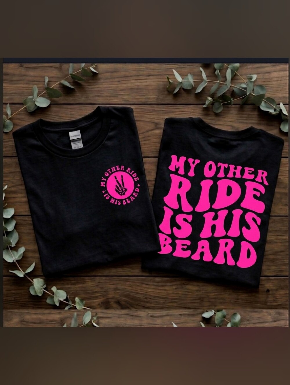 Funny shirt my other ride is his beard humor retro popular trendy Biker Pink